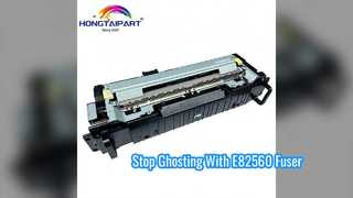 E82560 Fuser Unit Anti Offset Solution สำหรับเครื่องพิมพ์