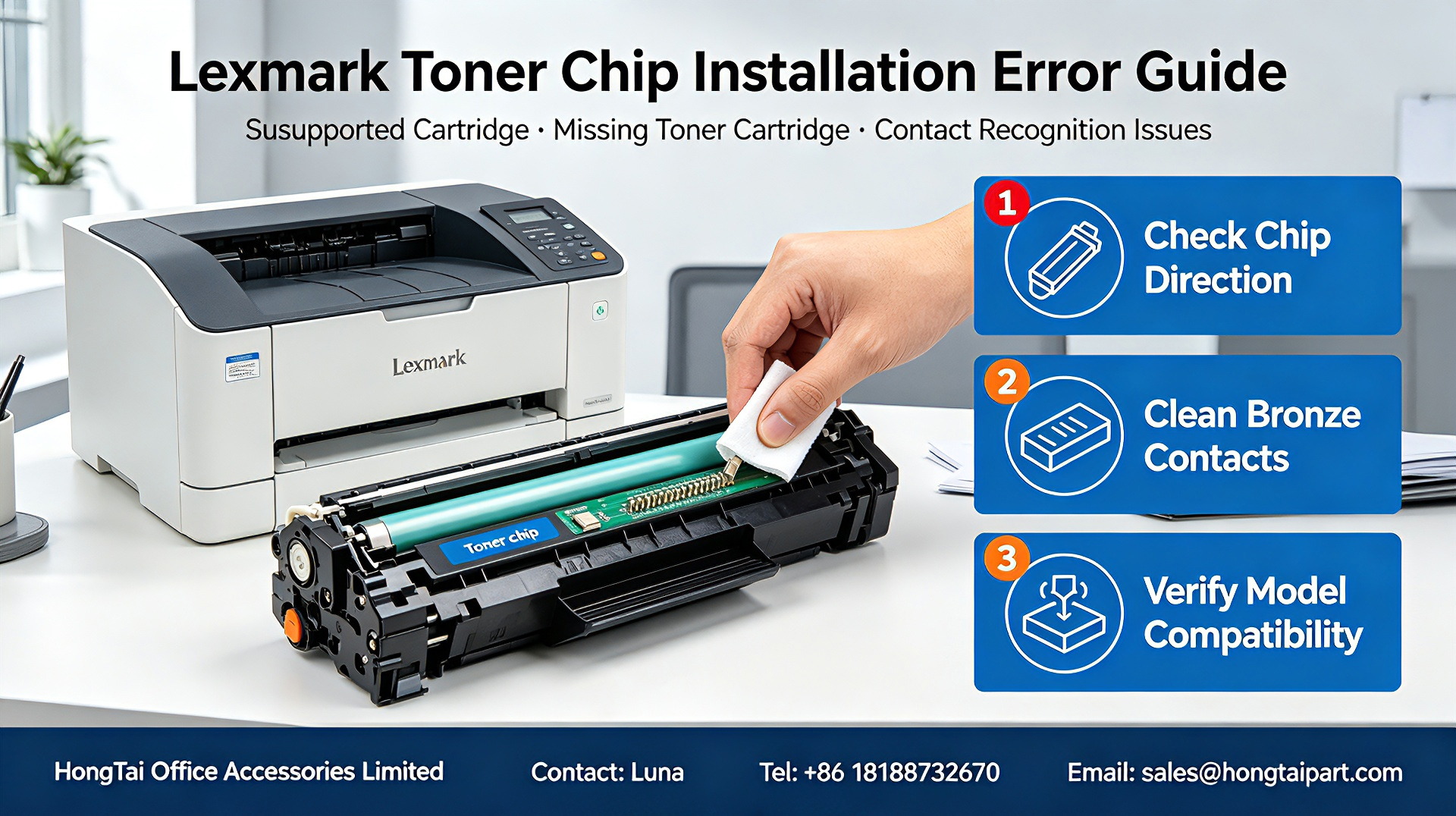 บล็อกบริษัทล่าสุดเกี่ยวกับ Lexmark Toner Chip Troubleshooting | Fix Unsupported & Missing Cartridge Errors