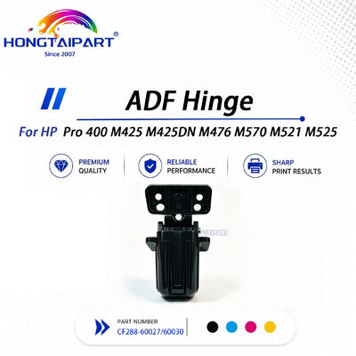 บานพับ ADF CF288-60027 CF288-60030 สำหรับ HP Pro 400 M425 M425DN M476 M570 M521 M525